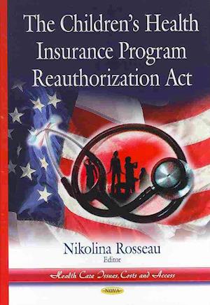 Childrens Health Insurance Program Reauthorization Act