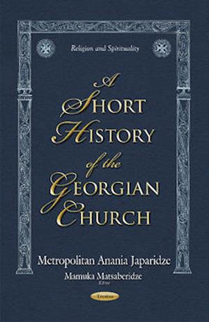 Short History of the Georgian Church