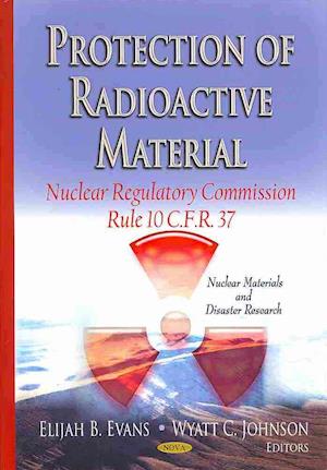 Protection of Radioactive Material