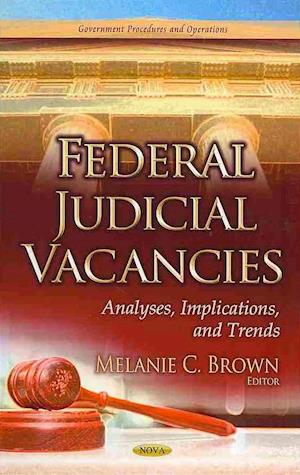 Federal Judicial Vacancies