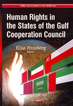 Human Rights in the States of the Gulf Cooperation Council