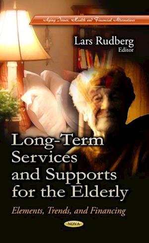 Long-Term Services and Supports for the Elderly