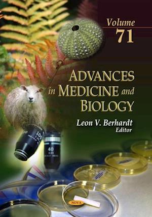 Advances in Medicine and Biology. Volume 71