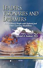 Leaders, Visionaries & Dreamers
