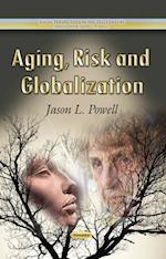 Aging, Risk & Globalization