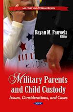 Military Parents & Child Custody
