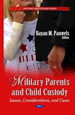 Military Parents and Child Custody