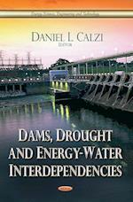 Dams, Drought & Energy-Water Interdependencies