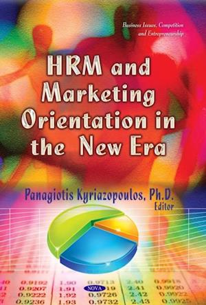 HRM and Marketing Orientation in the New Era