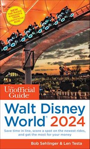 Unofficial Guide to Walt Disney World 2024