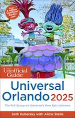 Unofficial Guide to Universal Orlando 2025