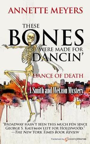 These Bones Were Made for Dancin'