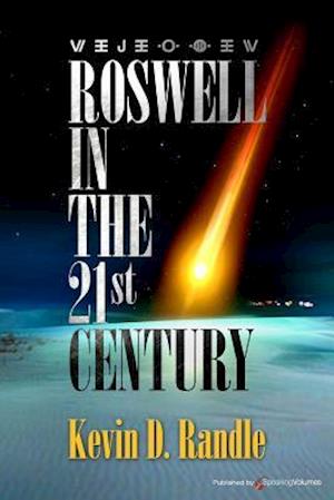 Roswell in the 21st Century