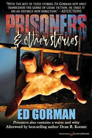 Prisoners & Other Stories