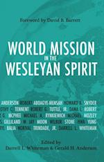 World Mission in the Wesleyan Spirit