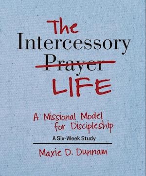 Intercessory Life