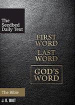 First Word. Last Word. God's Word.