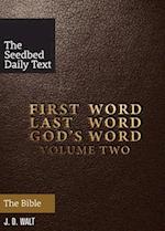 First Word. Last Word. God's Word. Volume 2 
