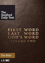 First Word. Last Word. God's Word. Volume 2 