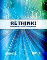 Eskerod, P:  Rethink! Project Stakeholder Management
