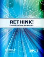 Rethink! Project Stakeholder Management