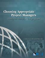 Choosing Appropriate Project Managers