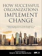 How Successful Organizations Implement Change