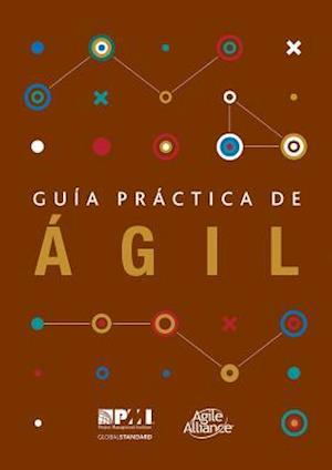 Guia Practica de Agil = Agile Practice Guide