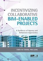 Incentivizing Collaborative Bim-Enabled Projects