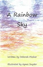 A Rainbow Sky