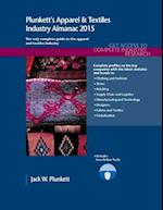 Plunkett's Apparel & Textiles Industry Almanac 2015