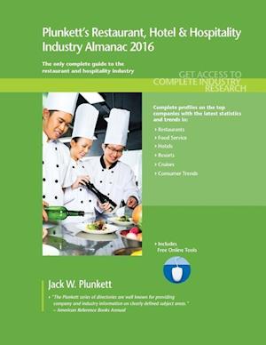 Plunkett's Restaurant & Hospitality Industry Almanac 2016