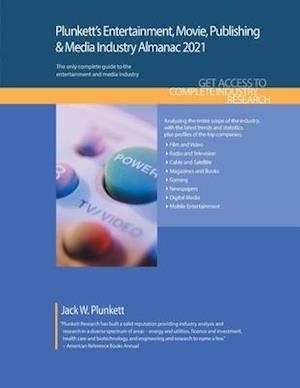 Plunkett's Entertainment, Movie, Publishing & Media Industry Almanac 2021