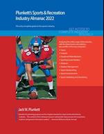 Plunkett's Sports & Recreation Industry Almanac 2022: Sports & Recreation Industry Market Research, Statistics, Trends and Leading Companies 