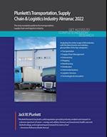 Plunkett's Transportation, Supply Chain & Logistics Industry Almanac 2022: Transportation, Supply Chain & Logistics Industry Market Research, Statisti