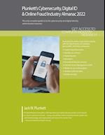 Plunkett's Cybersecurity, Digital ID & Online Fraud Industry Almanac 2022: Cybersecurity, Digital ID & Online Fraud Industry Market Research, Statisti
