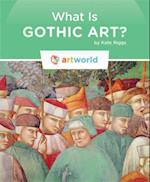 What Is Gothic Art?