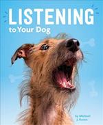 Listening to Your Dog