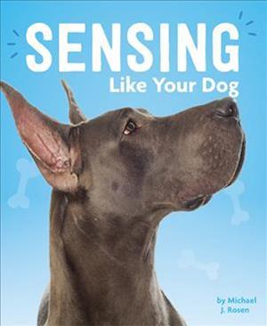 Sensing Like Your Dog