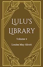 Lulu's Library, Volume 3 