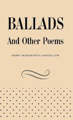 Ballads and Other Poems 