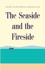 The Seaside and the Fireside 