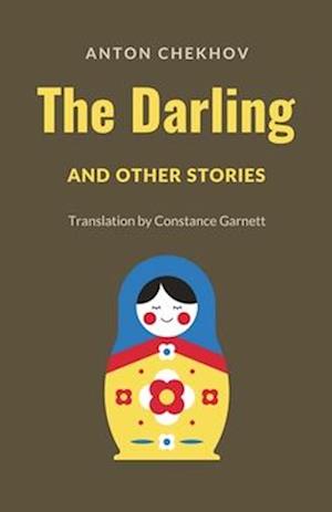 The Darling and Other Stories