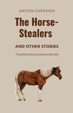 The Horse-Stealers and Other Stories