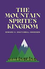 The Mountain-Sprite's Kingdom 