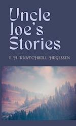 Uncle Joe's Stories 