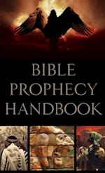 Bible Prophecy Handbook