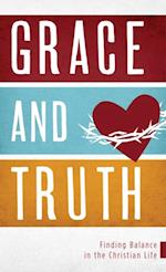 Grace and Truth