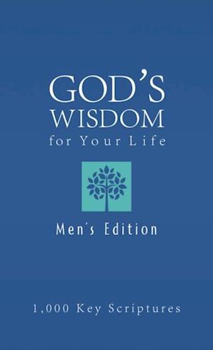 Bible Wisdom for Your Life--Men's Edition