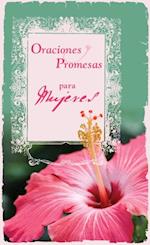 Oraciones y Promesas para Mujeres